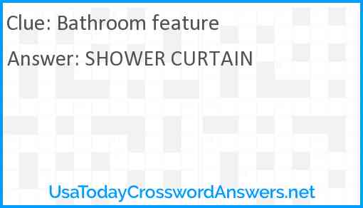 Bathroom feature Answer