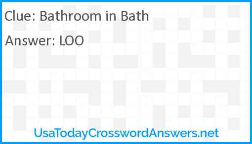 Bathroom in Bath Answer