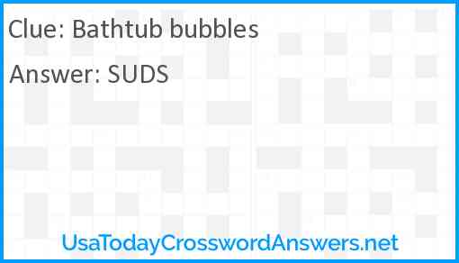 Bathtub bubbles Answer