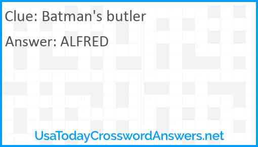 Batman's butler Answer