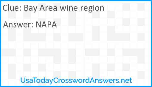 Bay Area wine region Answer
