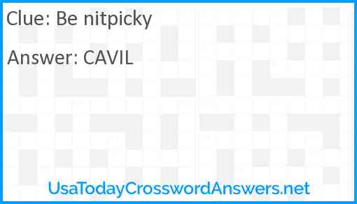 Be nitpicky Answer