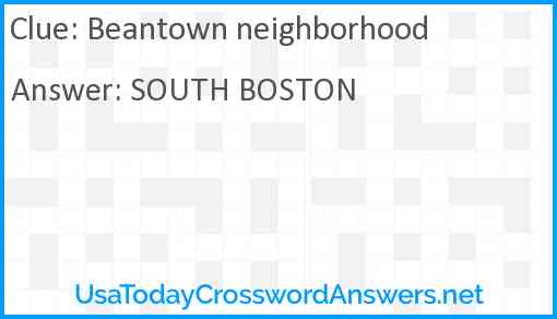Beantown neighborhood Answer