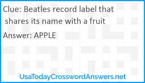 Beatles record label that shares its name with a fruit Answer