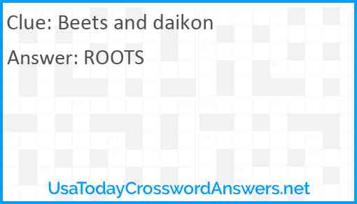 Beets and daikon Answer