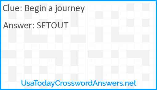 Begin a journey Answer