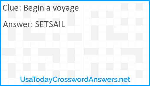 Begin a voyage Answer