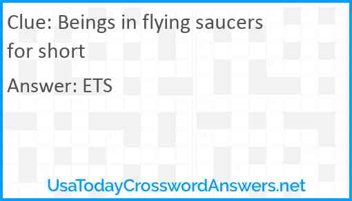 Beings in flying saucers for short Answer