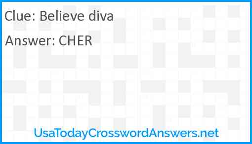 Believe diva Answer