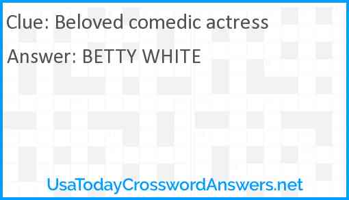 Beloved comedic actress Answer