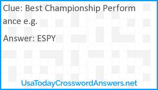 Best Championship Performance e.g. Answer