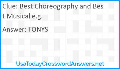 Best Choreography and Best Musical e.g. Answer