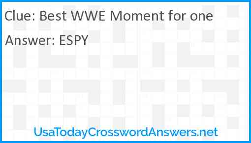 Best WWE Moment for one Answer