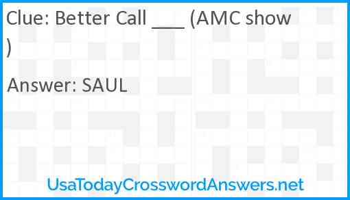 Better Call ___ (AMC show) Answer