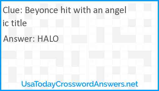 Beyonce hit with an angelic title Answer