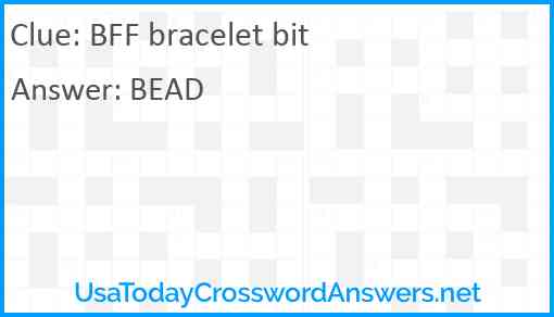BFF bracelet bit Answer