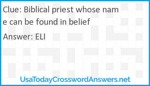 Biblical priest whose name can be found in belief Answer
