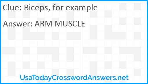 Biceps, for example Answer