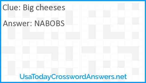 Big cheeses Answer