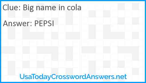Big name in cola Answer