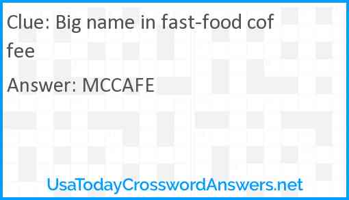 Big name in fast-food coffee Answer