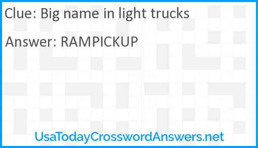 Big name in light trucks Answer
