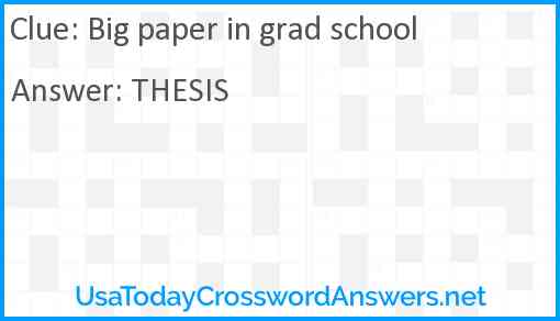 Big paper in grad school Answer