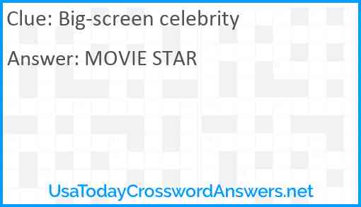 Big-screen celebrity Answer