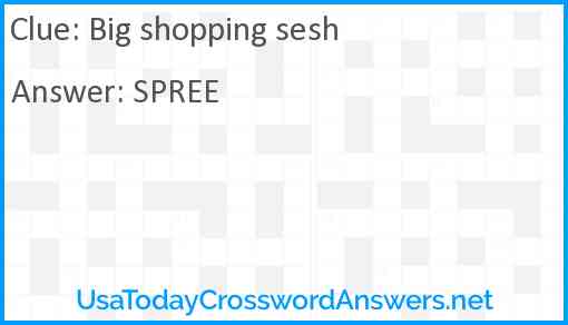 Big shopping sesh Answer