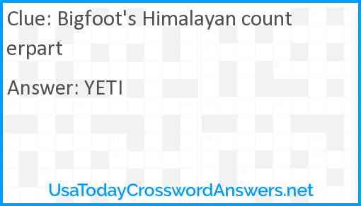 Bigfoot's Himalayan counterpart Answer