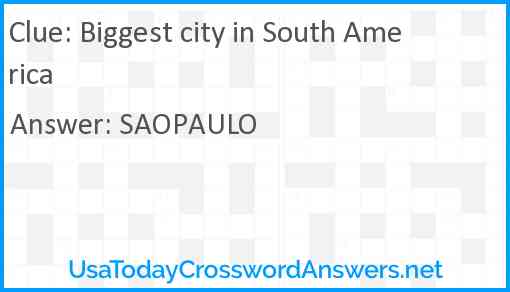 Biggest city in South America Answer
