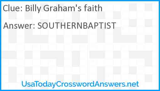 Billy Graham's faith Answer