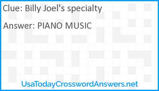 Billy Joel's specialty Answer