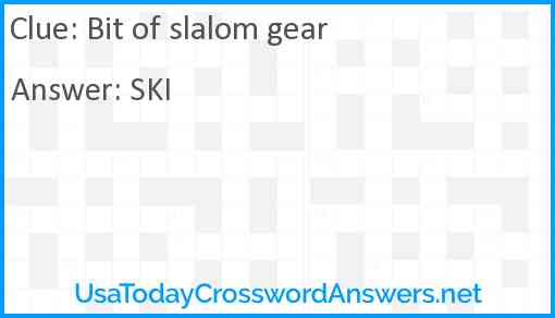 Bit of slalom gear Answer
