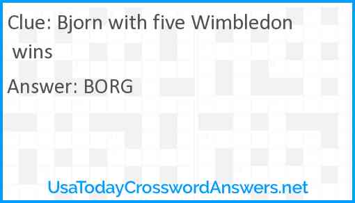 Bjorn with five Wimbledon wins Answer