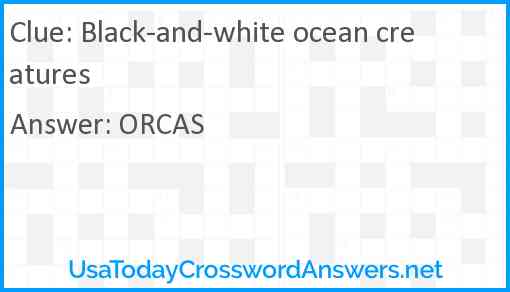 Black-and-white ocean creatures Answer