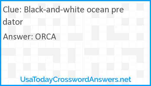 Black-and-white ocean predator Answer