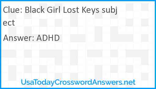 Black Girl Lost Keys subject Answer