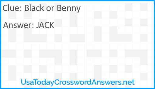 Black or Benny Answer