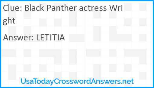 Black Panther actress Wright crossword clue UsaTodayCrosswordAnswers net