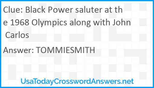 Black Power saluter at the 1968 Olympics along with John Carlos Answer