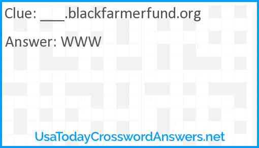 ___.blackfarmerfund.org Answer