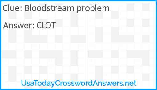 Bloodstream problem Answer