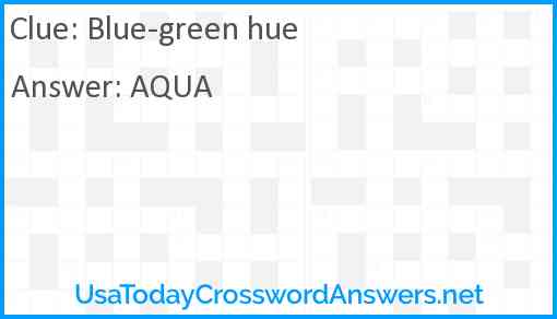 Blue-green hue Answer