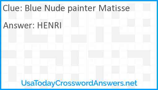 Blue Nude painter Matisse Answer