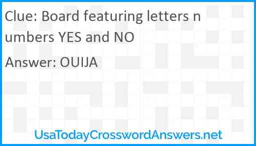 Board featuring letters numbers YES and NO Answer