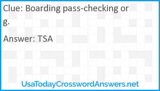 Boarding pass-checking org. Answer