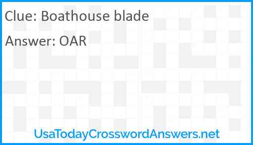 Boathouse blade Answer