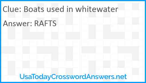 Boats used in whitewater Answer