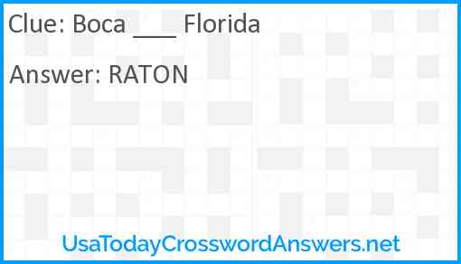 Boca ___ Florida Answer